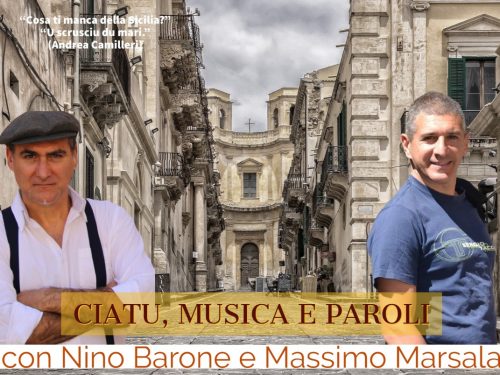 Ciatu, musica e paroli con Nino Barone e Massimo Marsala (evento)